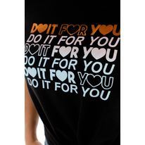 Camiseta "Do It For You"